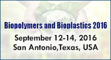 Biopolymers and Bioplastics Conferences Biopolymers and Bioplastics Conferences