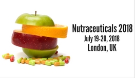 Nutraceuticals Conferences 2018 Nutraceuticals Conferences 2018