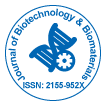 Journal of Biotechnology & Biomaterials