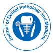 Journal of Dental Pathology and Medicine